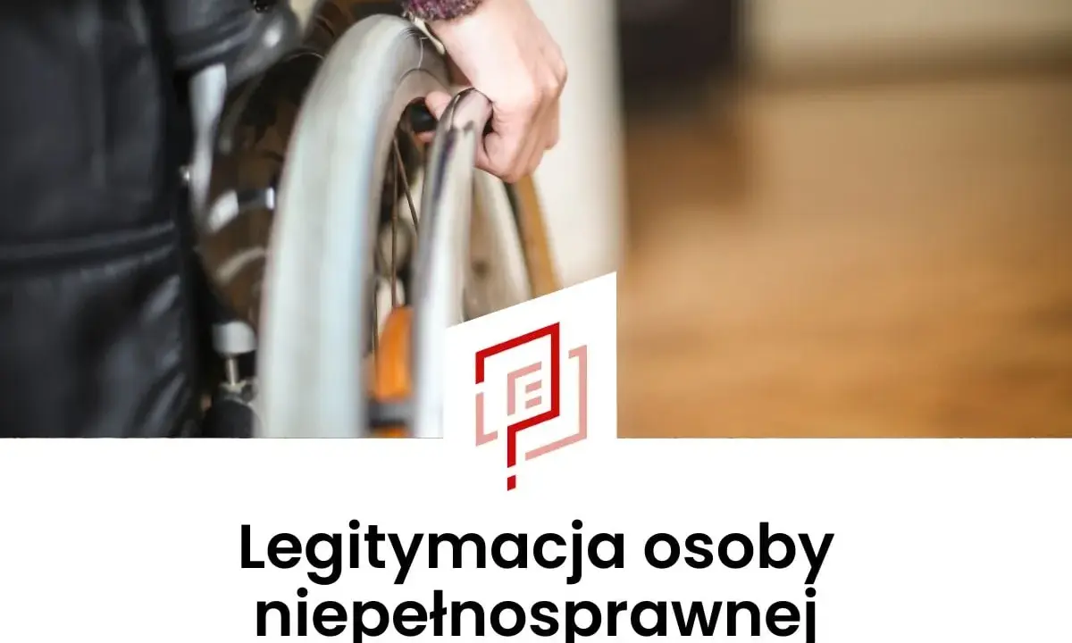 Dłoń chwyta koło wózka inwalidzkiego. Na dole widnieje napis "Legitymacja osoby niepełnosprawnej".